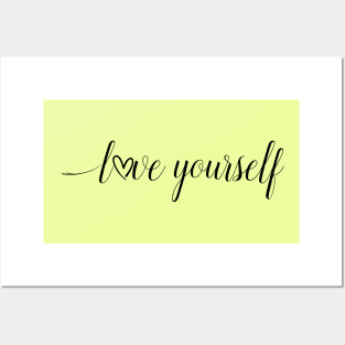 Love yourself quote Posters and Art